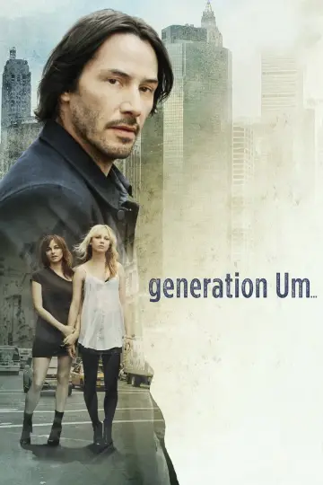Постер до фильму"Generation Um..." #1063144