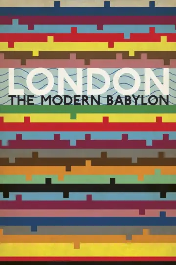 London: The Modern Babylon