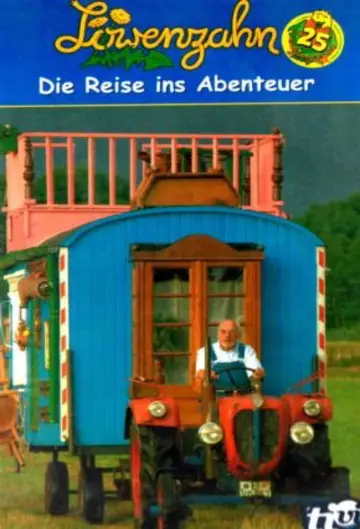Löwenzahn - Die Reise ins Abenteuer постер