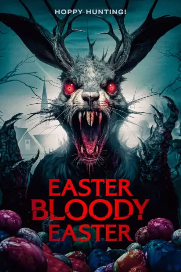 Постер до фильму"Easter Bloody Easter" #740882