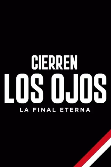 Постер до фильму"Cierren los ojos: La final eterna" #366461