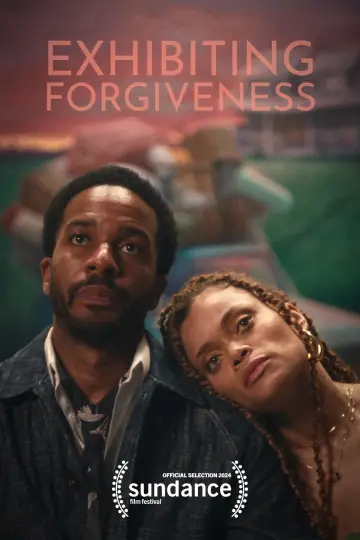 Постер до фильму"Exhibiting Forgiveness" #197288
