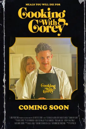 Постер до фильму"Cooking with Corey" #1049249