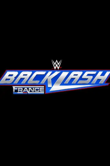 Постер до фильму"WWE Backlash: France" #730325