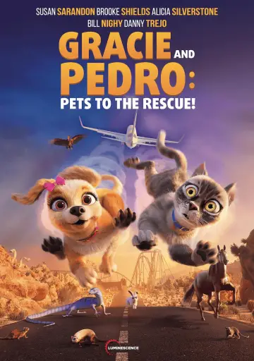 Постер до фільму "Gracie & Pedro: Pets to the Rescue" #1085792