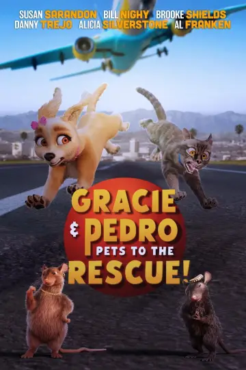 Постер до фільму "Gracie & Pedro: Pets to the Rescue" #1085794
