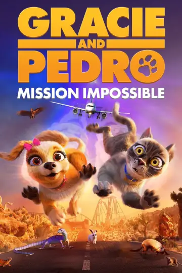 Постер до фільму "Gracie & Pedro: Pets to the Rescue" #788461
