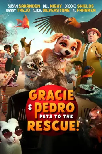 Постер до фільму "Gracie & Pedro: Pets to the Rescue" #788464