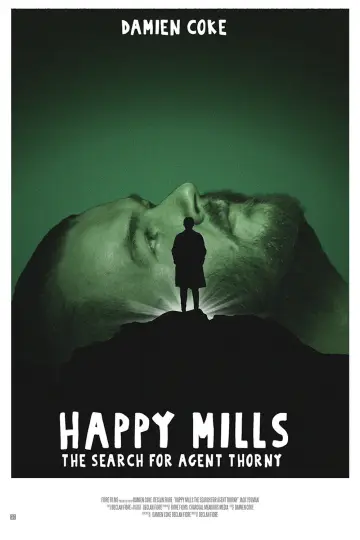 Постер до фільму "Happy Mills: The Search for Agent Thorny" #1051273