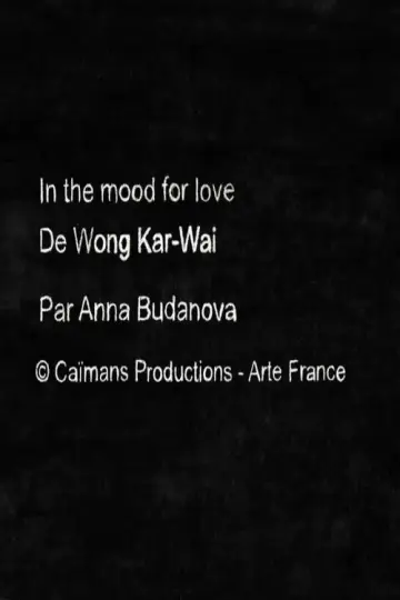 Постер до фільму "Short Cuts: In the Mood for Love de Wong Kar-wai" #1153300