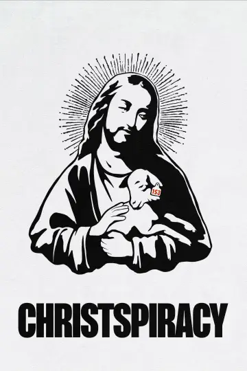 Постер до фильму"Christspiracy" #1016186