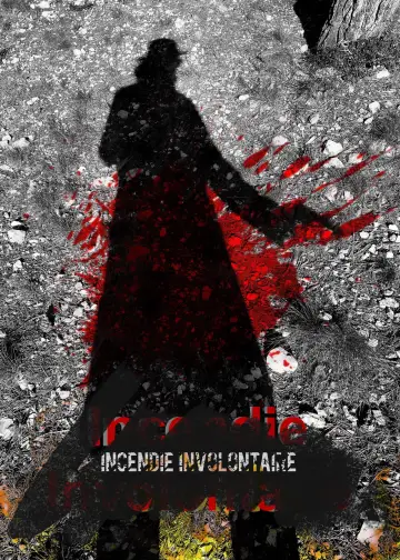Постер до фільму "Incendie Involontaire" #198354