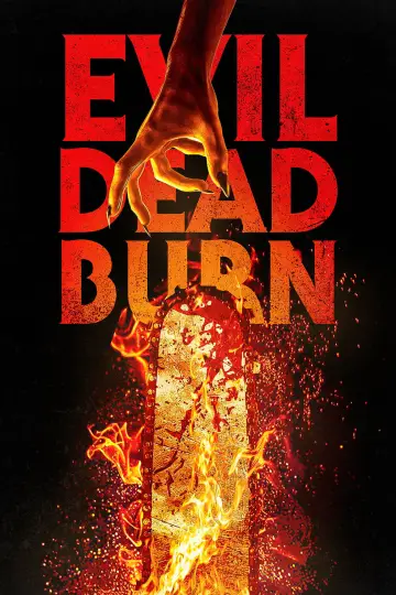 Постер до фильму"Evil Dead Burn" #827750