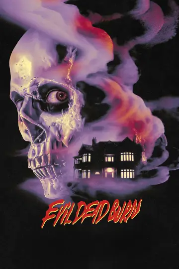 Постер до фильму"Evil Dead Burn" #909486