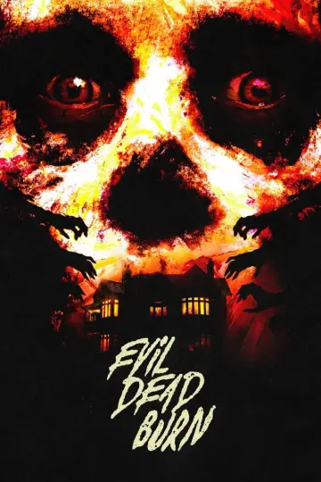 Постер до фильму"Evil Dead Burn" #952183