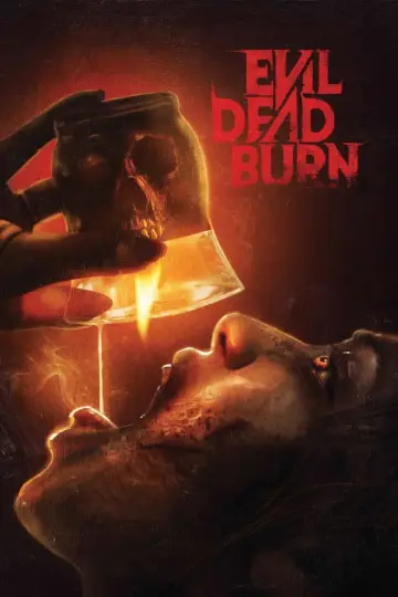Постер до фильму"Evil Dead Burn" #952189