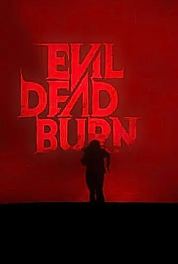 Постер до фильму"Evil Dead Burn" #952199