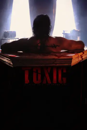 Постер до фильму"Toxic" #562927