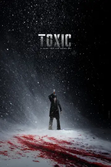 Постер до фильму"Toxic" #746706