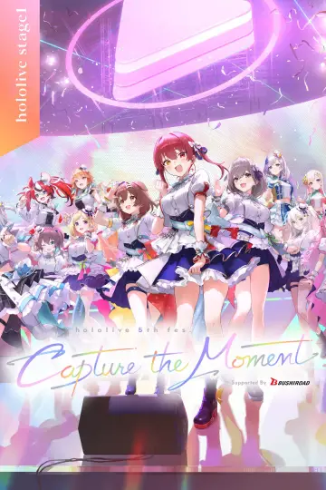 hololive 5th fes. Capture the Moment Day 1 Stage 1 постер