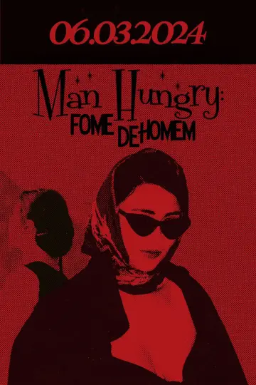 Man Hungry: Fome De Homem постер
