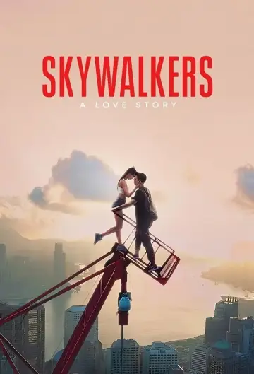Постер до фільму "Skywalkers: Історія кохання" #1209411