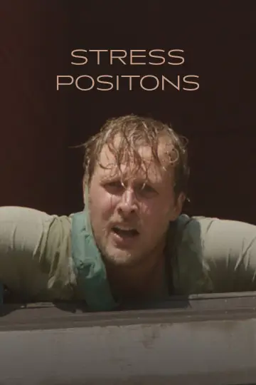 Постер до фильму"Stress Positions" #197586