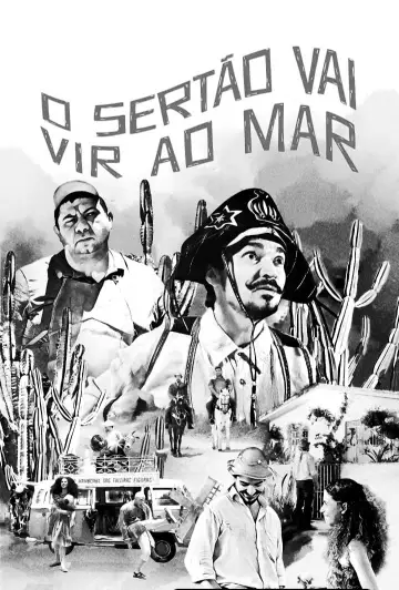 Постер до фільму "O Sertão Vai Vir ao Mar" #467527