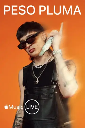 Постер до фільму "Apple Music Live: Peso Pluma" #1098111