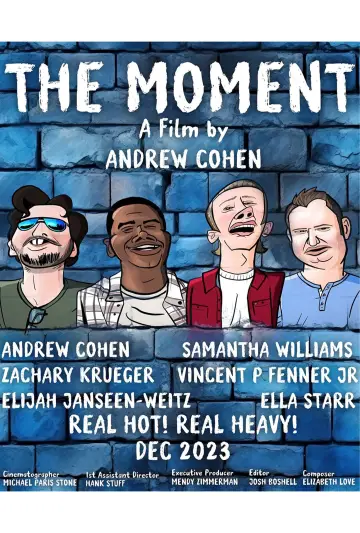The Moment постер