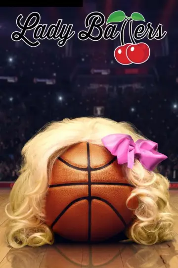 Постер до фильму"Lady Ballers" #1028265