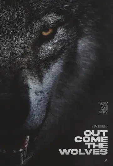 Постер до фільму "Out Come the Wolves" #677164