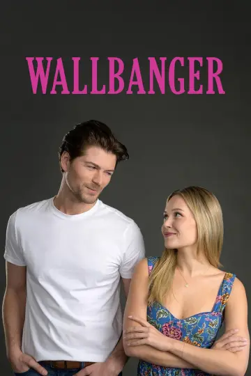 Постер до фильму"Wallbanger" #708506