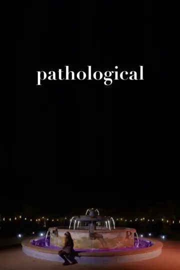Постер до фільму "Pathological" #198787