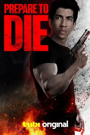 Постер до фильму"Prepare to Die" #664476