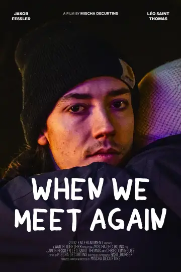 Постер до фильму"When We Meet Again" #413705