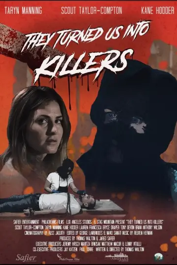Постер до фильму"They Turned Us into Killers" #197978
