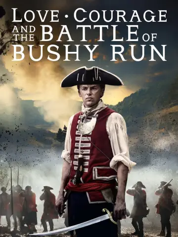 Постер до фильму"Love, Courage and the Battle of Bushy Run" #1095422