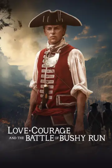 Постер до фильму"Love, Courage and the Battle of Bushy Run" #1095424