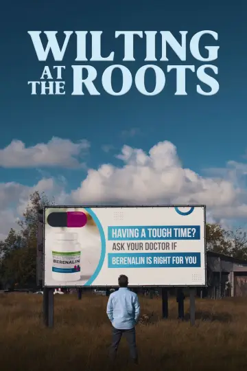 Постер до фільму "Wilting at the Roots" #1070796