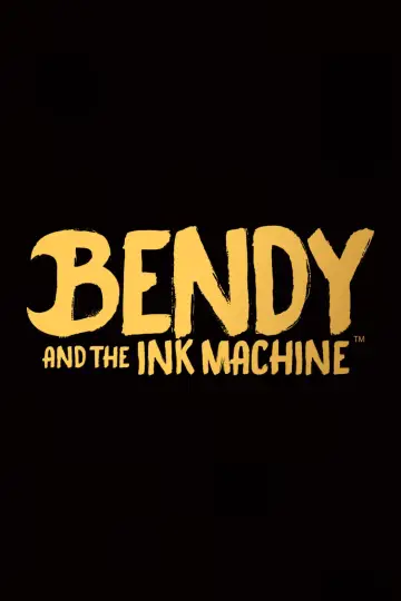 Постер до фильму"Bendy and the Ink Machine" #1165261