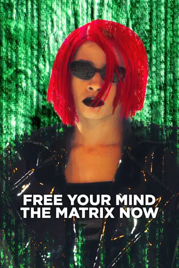 Постер до фільму "Free Your Mind: The Matrix Now" #984462