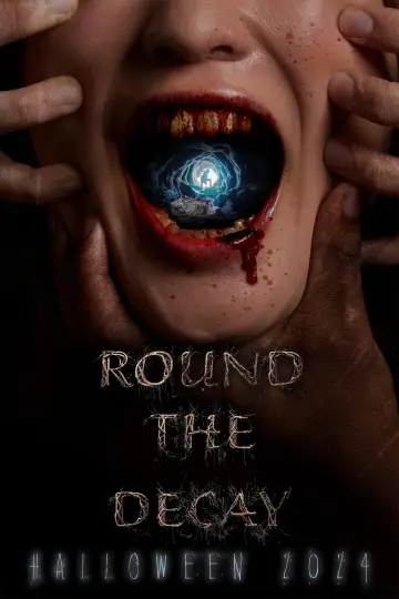 Постер до фильму"Round the Decay" #930270
