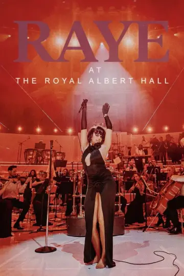 Постер до фильму"RAYE at the Royal Albert Hall" #702556
