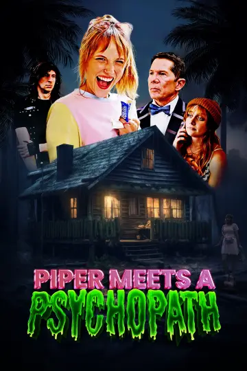 Piper Meets A Psychopath постер