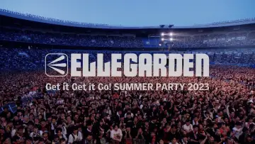 Задник до фильму"ELLEGARDEN「Get it Get it Go! SUMMER PARTY 2023」" #200070