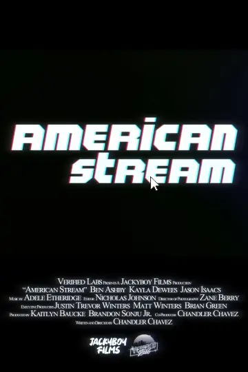 Постер до фильму"American Stream" #1172120