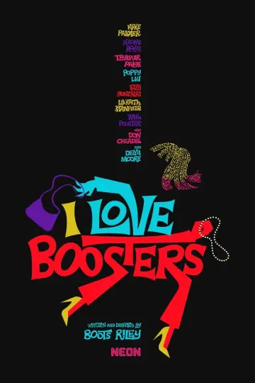 Постер до фильму"I Love Boosters" #595722