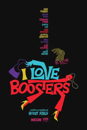 Постер до фильму"I Love Boosters" #595724