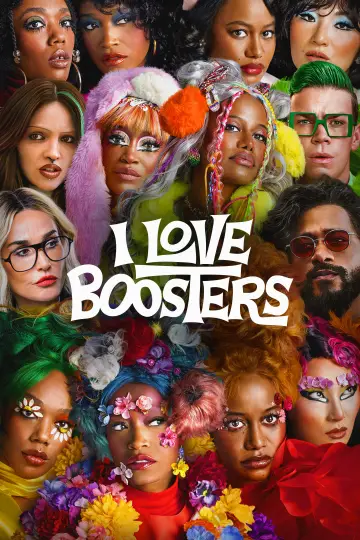 Постер до фильму"I Love Boosters" #816081